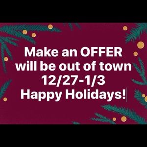 Make an OFFER now! Will be out of town 12/27-01/3